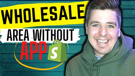 how to add a wholesale area to your shopify store